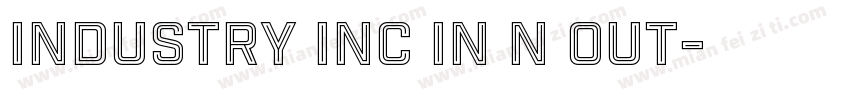 Industry Inc In N Out字体转换